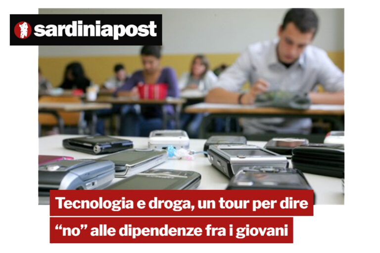 Sardiniapost: Tecnologia e droga, un tour per dire “no” alle dipendenze fra i giovani